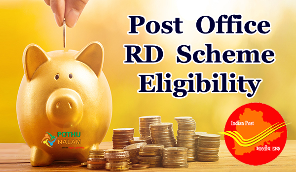 Post Office RD Scheme Eligibility in Tamil
