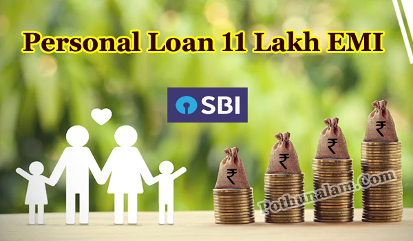 SBI Bank Personal Loan 11 Lakh EMI Calculator in Tamil