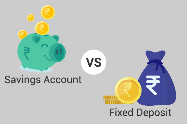 fixed deposit vs savings account