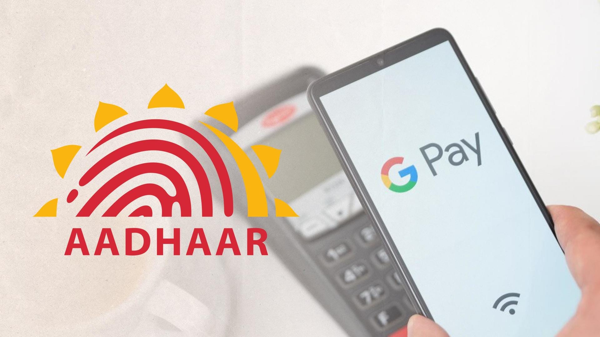 google pay enable aadhaar authentication for upi activation