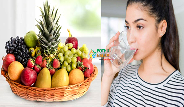 Don't Drink Water After Eating These Fruit in Tamil