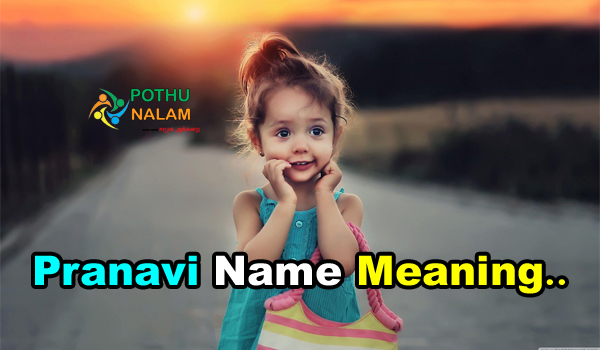 Pranavi Name Meaning in Tamil
